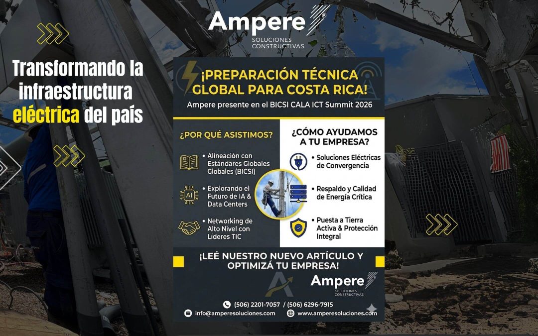 Liderando la Infraestructura del Futuro Ampere en el BICSI CALA ICT Summit Costa Rica 2026 (1)